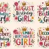 Six Colorful Birthday Designs, Each Featuring A Month, Crown, Flowers, And The Text &Quot;Birthday Girl&Quot;.