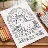 Coloring Page Featuring A Cute Unicorn Under A Rainbow With The Words Dream Big.